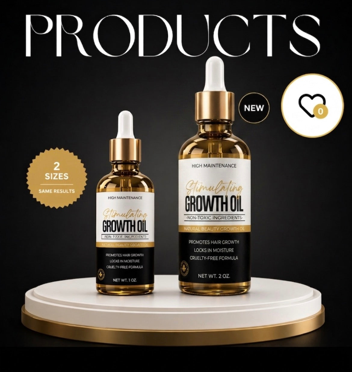High Maintenance Hair Growth Oil- 2oz & 1oz.Hair & Scalp Strengthening Oil with Natural Virgin Oils  for  Healthy Growth & Repair